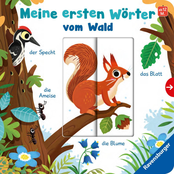 Ravensburger Verlag GmbH | Meine ersten Wörter vom Wald - Sprechen lernen mit großen Schiebern und Sachwissen für Kinder ab 12 Monaten | Frank, Cornelia