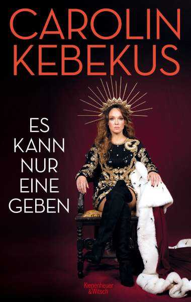 Kiepenheuer & Witsch | Es kann nur eine geben | Kebekus, Carolin; Tripke, Mariella