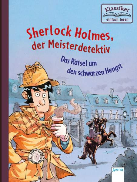 Arena | Conan Doyle, Erstleser - Sherlock Holmes (2) Das