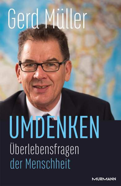 Müller, G: Umdenken