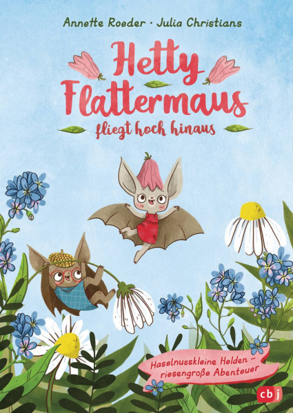 cbj | Hetty Flattermaus fliegt hoch hinaus