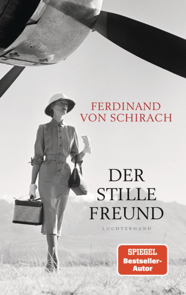 Luchterhand | Der stille Freund | Schirach, Ferdinand von