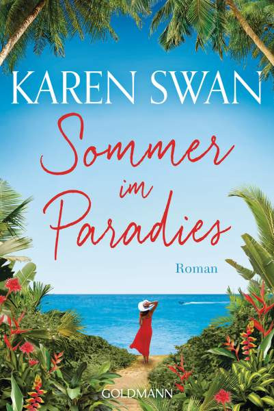 Goldmann | Sommer im Paradies | Swan, Karen