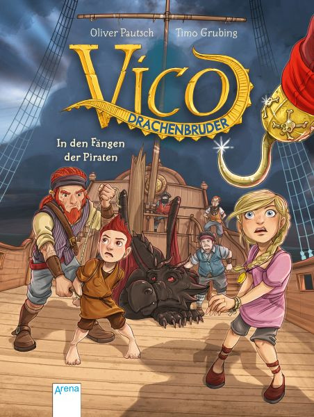 Arena | Vico Drachenbruder (4). In den Fängen der Piraten