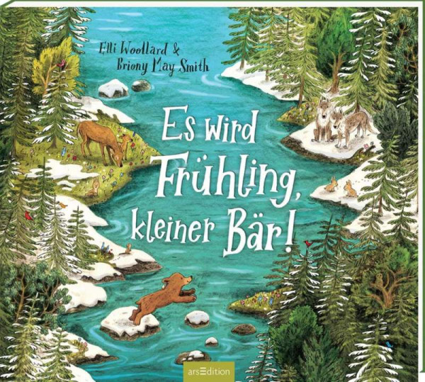 arsEdition | Es wird Frühling, kleiner Bär! | Woollard, Elli