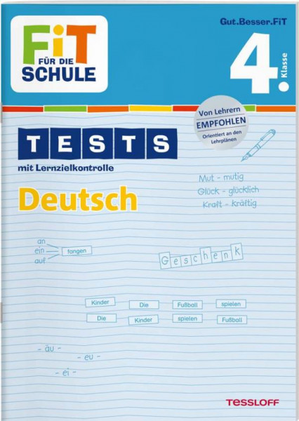 Tessloff Verlag | FiT FÜR DIE SCHULE: Tests Deutsch 4. Klasse