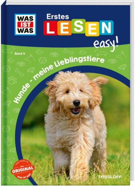 Tessloff Verlag Ragnar Tessloff GmbH & Co. KG | WAS IST WAS Erstes Lesen easy! Band 9. Hunde - meine Lieblingstiere | Meierjürgen, Sonja
