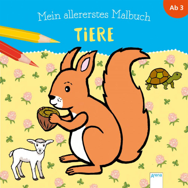 Arena | Mein allererstes Malbuch. Tiere