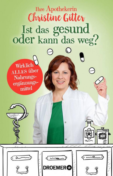 Droemer | Ist das gesund oder kann das weg?
