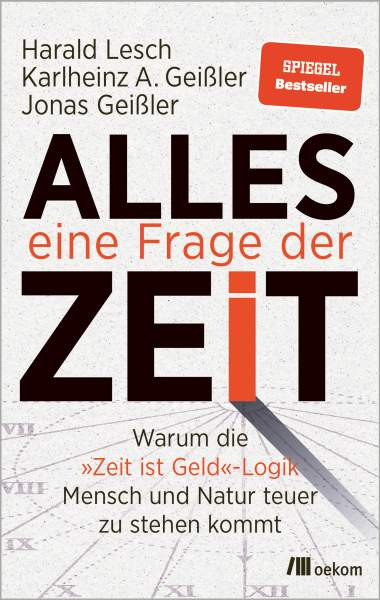 Lesch, H: Alles eine Frage der Zeit