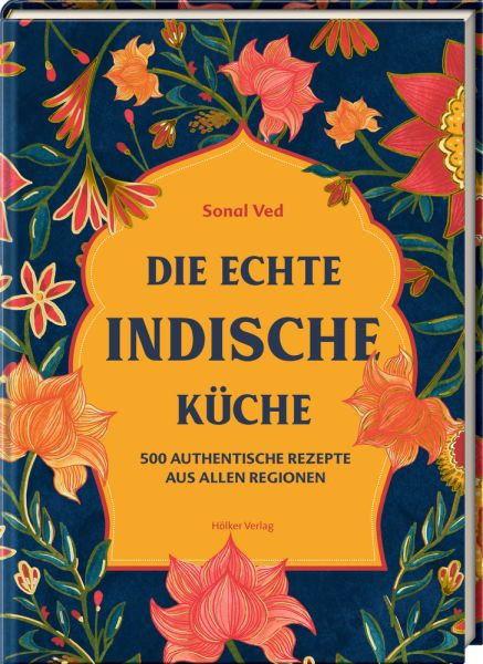 Hölker Verlag | Die echte indische Küche