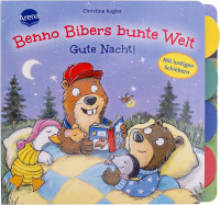 Arena | Benno Bibers bunte Welt. Gute Nacht! | Müller, Bärbel