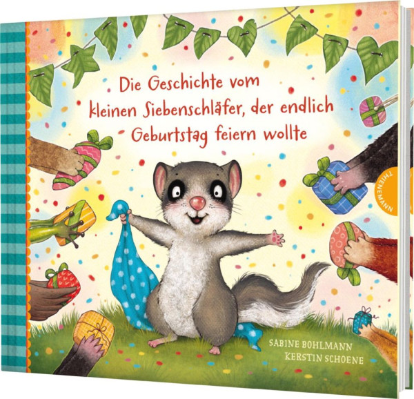 Thienemann in der Thienemann-Esslinger Verlag GmbH | Der kleine Siebenschläfer 8: Die Geschichte vom kleinen Siebenschläfer, der endlich Geburtstag feiern wollte | Bohlmann, Sabine