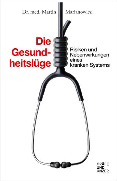 Gräfe und Unzer | Die Gesundheitslüge