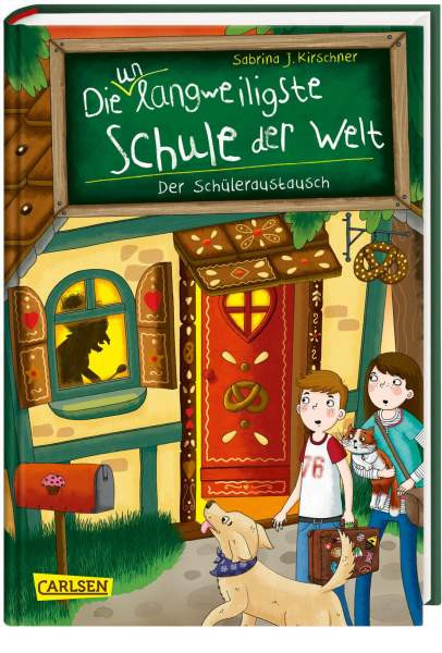 Carlsen | Die unlangweiligste Schule der Welt 7: Der Schüleraustausch | Kirschner, Sabrina J.