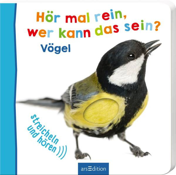 Ars Edition | Hör mal rein, wer kann das sein? Vögel