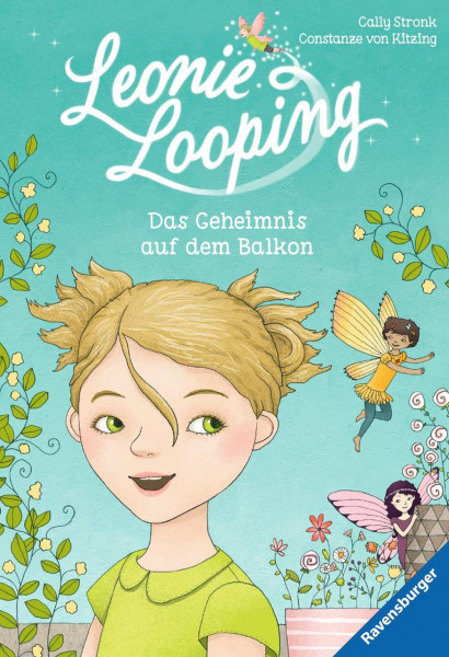 Ravensburger Verlag GmbH | Leonie Looping, Band 1: Das Geheimnis auf dem Balkon