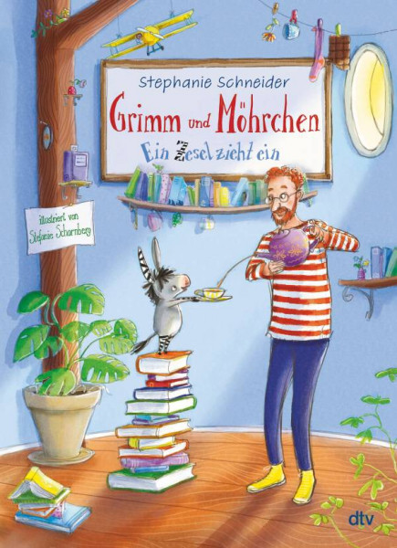 dtv Verlagsgesellschaft | Grimm und Möhrchen – Ein Zesel zieht ein | Schneider, Stephanie