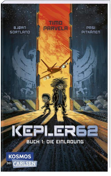 Carlsen | Kepler62 1: Die Einladung | Parvela, Timo; Sortland, Bjørn
