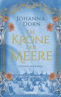 Blanvalet | Die Krone der Meere | Dorn, Johanna
