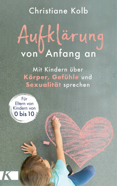 Kösel | Aufklärung von Anfang an | Kolb, Christiane