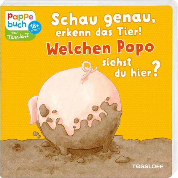 Tessloff Verlag | Schau genau, erkenn das Tier! Welchen Popo siehst du hier?