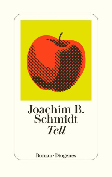 Diogenes | Tell | Schmidt, Joachim B.