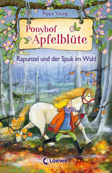 Loewe | Ponyhof Apfelblüte 8: Spuk im Wald | 8426