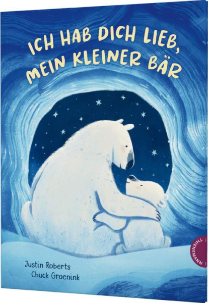 Justin Roberts | Ich hab dich lieb, mein kleiner Bär