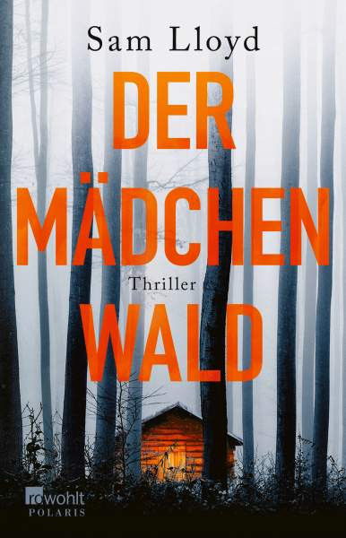 ROWOHLT Taschenbuch | Der Mädchenwald | Lloyd, Sam