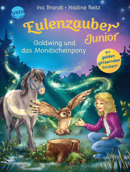 Arena | Eulenzauber Junior (1). Goldwing und das Mondscheinpony | Brandt, Ina