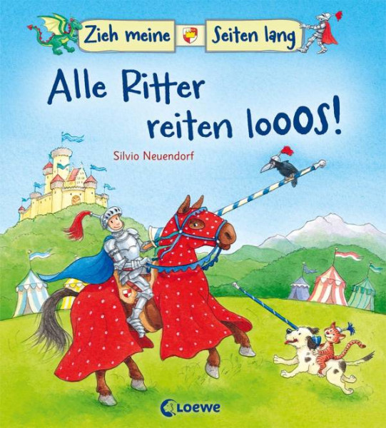 Loewe | Zieh meine Seiten lang – Alle Ritter reiten los!