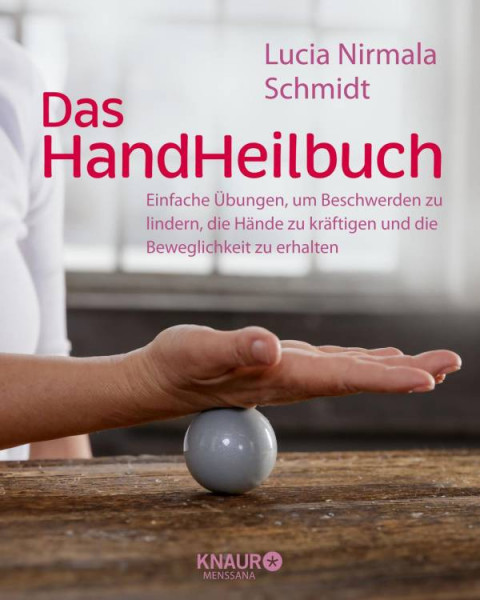 Knaur MensSana | Das HandHeilbuch