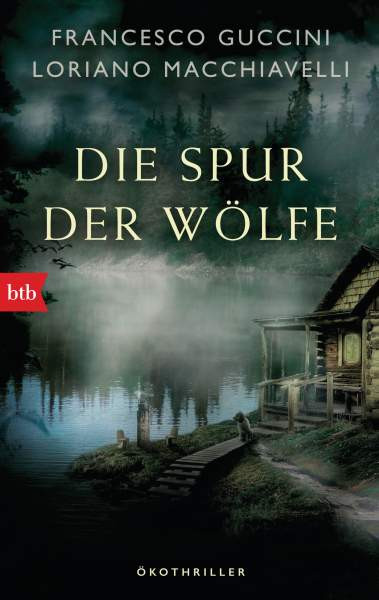 Francesco, Macchiavelli, Loriano Guccini | Die Spur der Wölfe