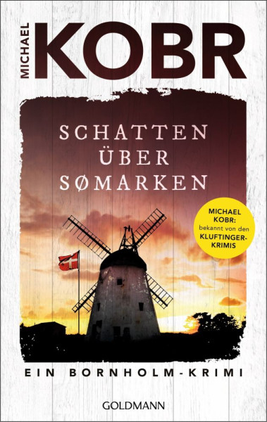 Goldmann | Schatten über Sømarken | Kobr, Michael