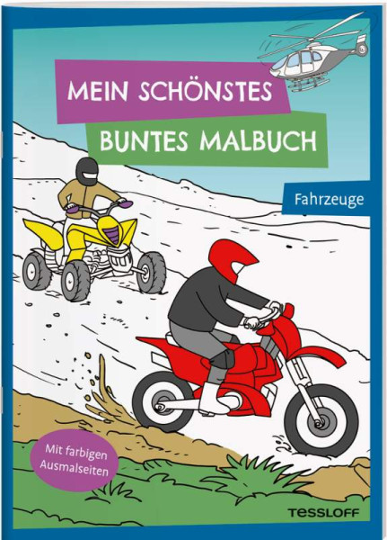 Tessloff Verlag Ragnar Tessloff GmbH & Co. KG | Mein schönstes buntes Malbuch. Fahrzeuge | 