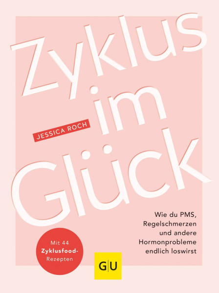 GRÄFE UND UNZER Verlag GmbH | Zyklus im Glück | Roch, Jessica