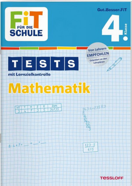 Tessloff Verlag | FiT FÜR DIE SCHULE: Tests Mathematik 4. Klasse