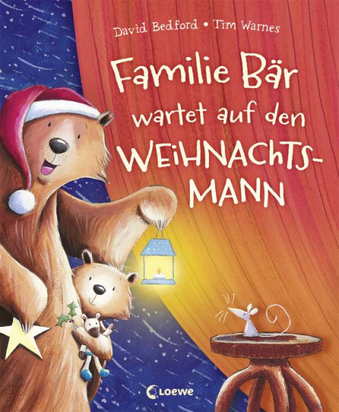 Loewe | Familie Bär wartet auf den Weihnachtsmann