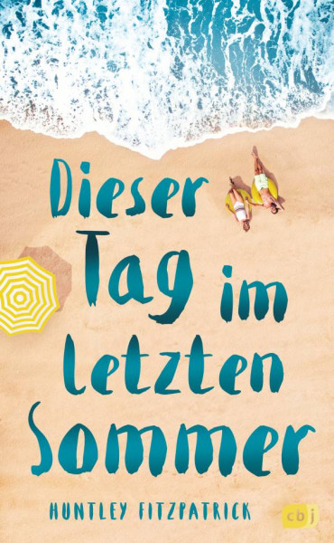 cbj | Dieser Tag im letzten Sommer