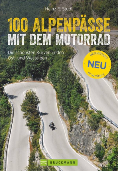 Bruckmann | 100 Alpenpässe mit dem Motorrad