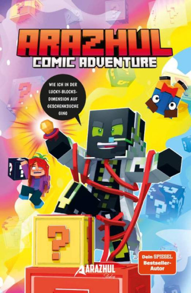 Community Editions | Wie ich in der Lucky-Blocks-Dimension auf Geschenksuche ging | Arazhul; Arazhul; Fink, Roman; Wirbeleit, Patrick