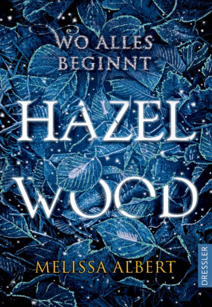 Dressler | Hazel Wood