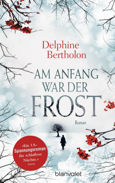 Blanvalet | Am Anfang war der Frost