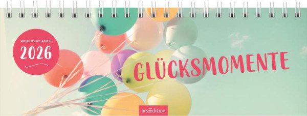 arsEdition | Tischkalender Glücksmomente 2026 | 