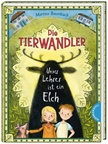 Thienemann in der Thienemann-Esslinger Verlag GmbH | Die Tierwandler 1: Unser Lehrer ist ein Elch