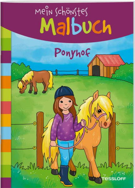 Tessloff Verlag Ragnar Tessloff GmbH & Co. KG | Mein schönstes Malbuch. Ponyhof