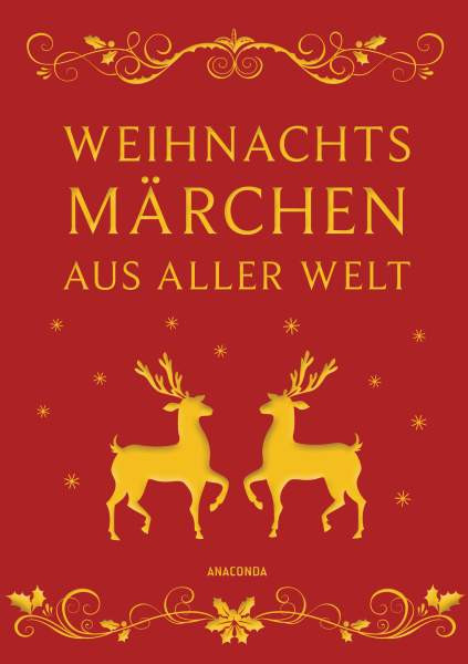 Anaconda Verlag | Weihnachtsmärchen aus aller Welt (Leinen) | 
