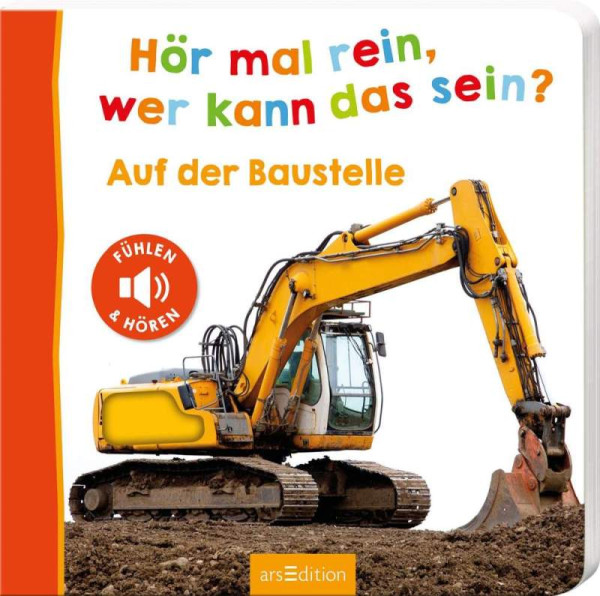 arsEdition | Hör mal rein, wer kann das sein? – Auf der Baustelle | 