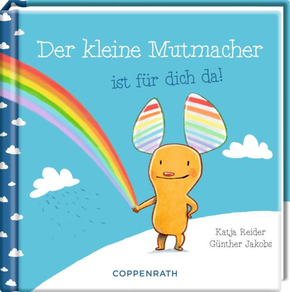 Coppenrath | Der kleine Mutmacher ist für dich da! | Reider, Katja